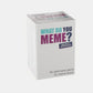 What Do You Meme? Party Card Game | Funny Adult &amp; Friends Card Game